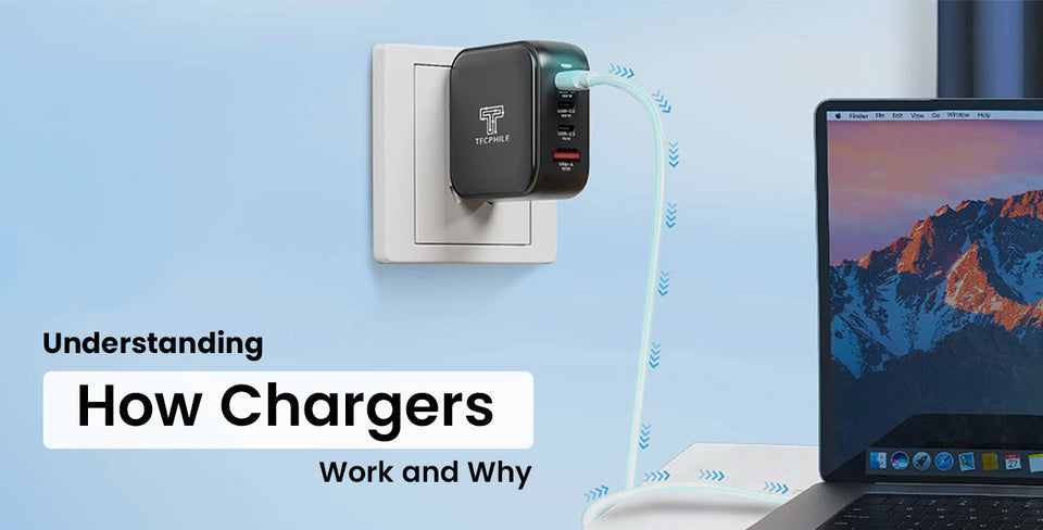 Understanding How Chargers Work and Why ?
