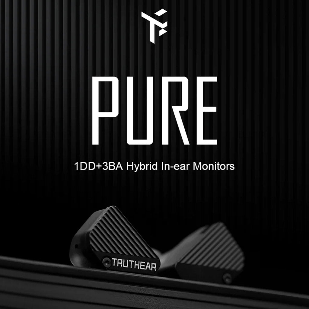 TRUTHEAR IEM - Hybrid Driver Performance | 1DD + 3BA Setup shown with branding and product name PURE, emphasizing hybrid in-ear monitor design.