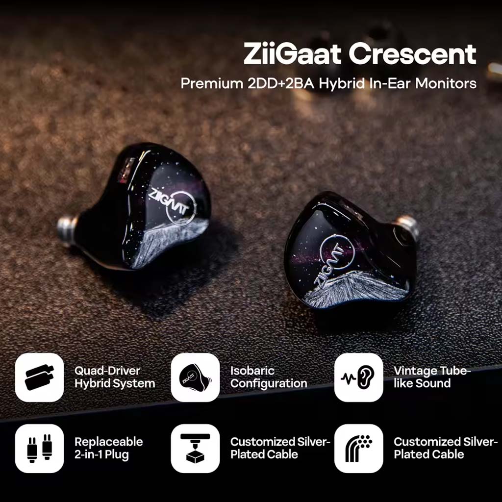 ZiiGaaT Crescent 2DD+2BA hybrid in-ear monitors featuring quad-driver system, isobaric configuration, and silver-plated cable for premium audio.