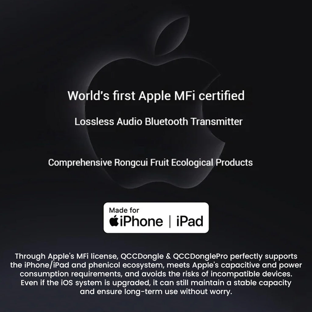 Apple MFi certified QCC Dongle Pro ensures compatibility with iPhone and iPad, delivering reliable lossless Bluetooth audio transmission.