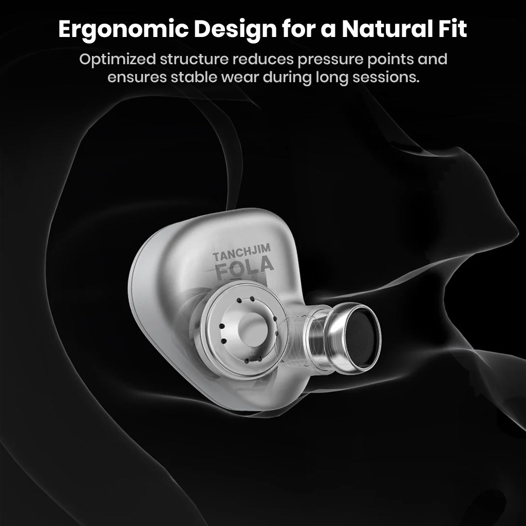 Transparent view of TANCHJIM FOLA IEM showing ergonomic design for a natural fit and stable wear during extended listening.
