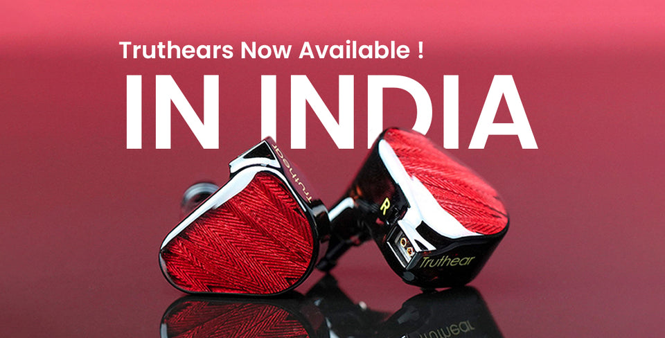 Truthears IEMs Now Available in India