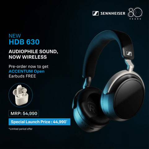 Sennheiser HDB 630 audiophile-grade ANC wireless headphones with free ACCENTUM Open earbuds offer and special launch price.
