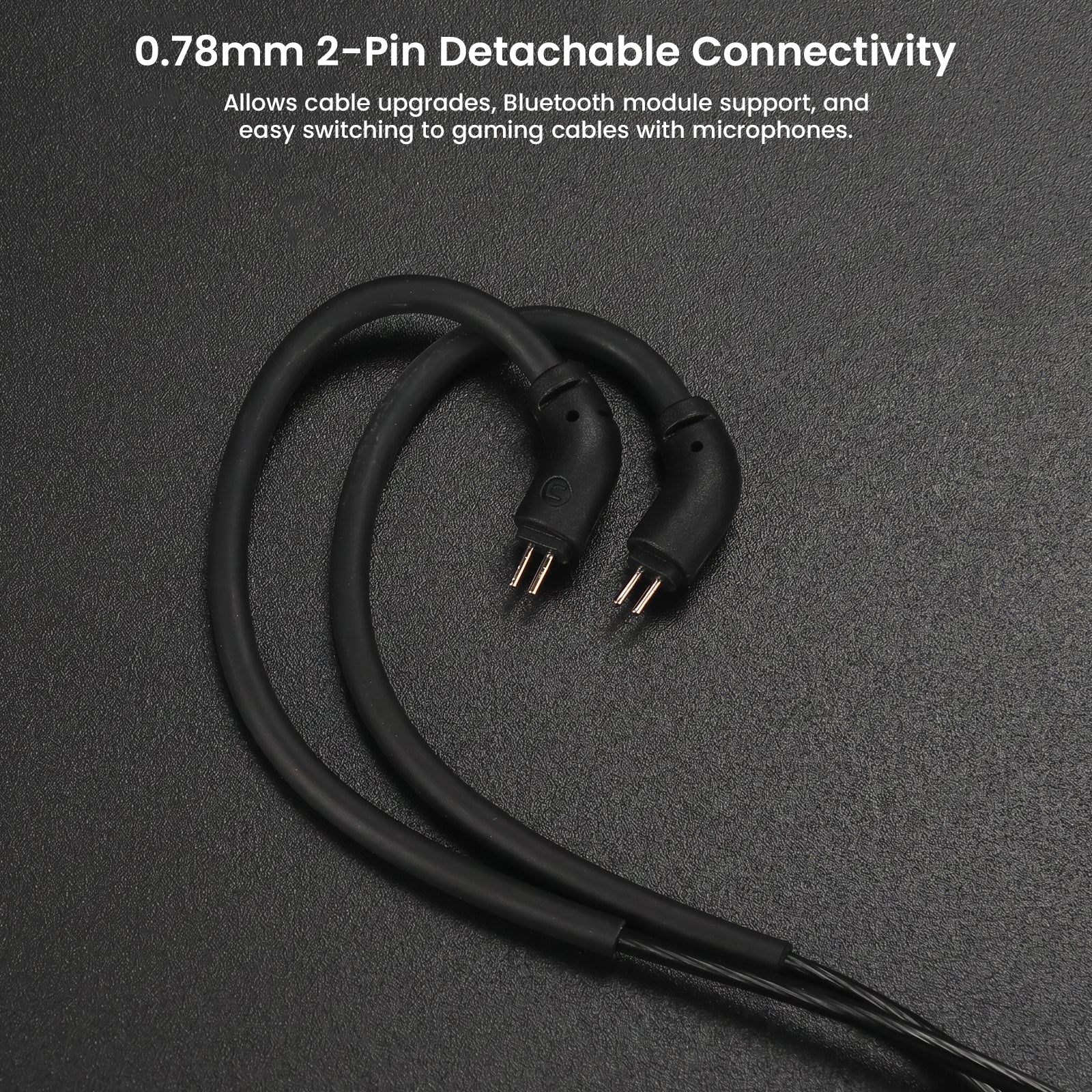 Black in-ear headphones with detachable 0.78mm 2-pin connector