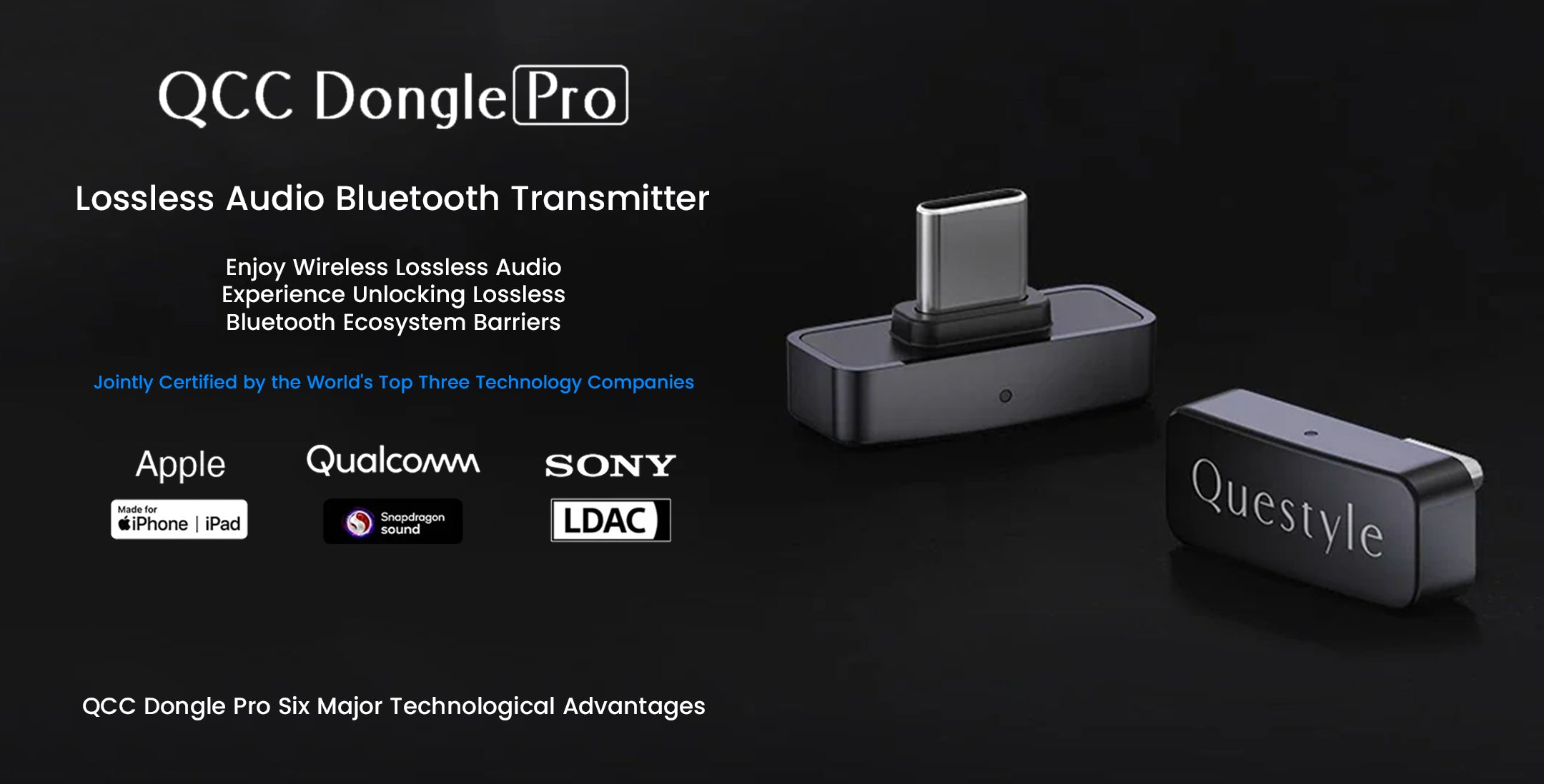 Questyle- QCC Dongle Pro Lossless Bluetooth 5.4 Transmitter