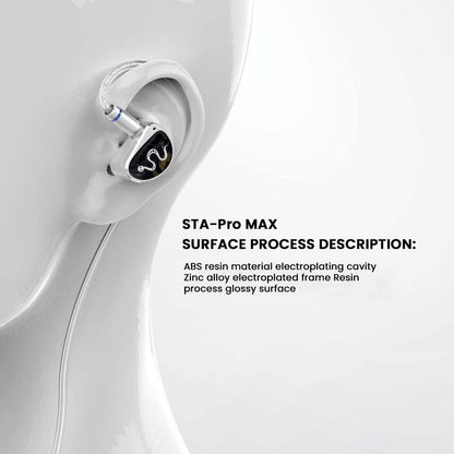 EarAcoustic STA Pro Max is made up of ABS resin material and finished with electroplated cavity