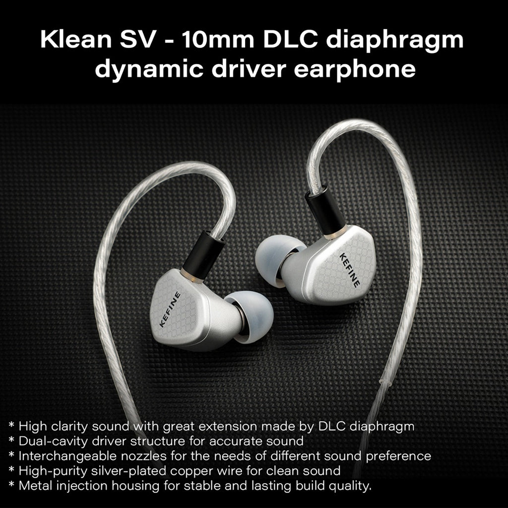 KEFINE - Klean SV IEMs featuring 10mm DLC diaphragm drivers and interchangeable nozzles for customizable sound tuning and high-resolution audio.