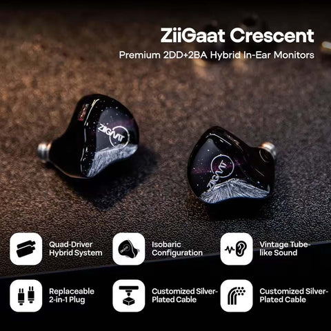 ZiiGaaT Crescent 2DD+2BA hybrid in-ear monitors featuring quad-driver system, isobaric configuration, and silver-plated cable for premium audio.