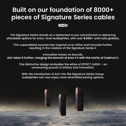 Effect Audio Signature Series foundation with over 8000+ units sold, introducing Ares S II × Cadmus II Upgrade Cable for audiophiles.