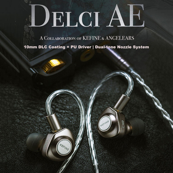 KEFINE - Delci AE 10mm Dynamic Driver IEM - 2