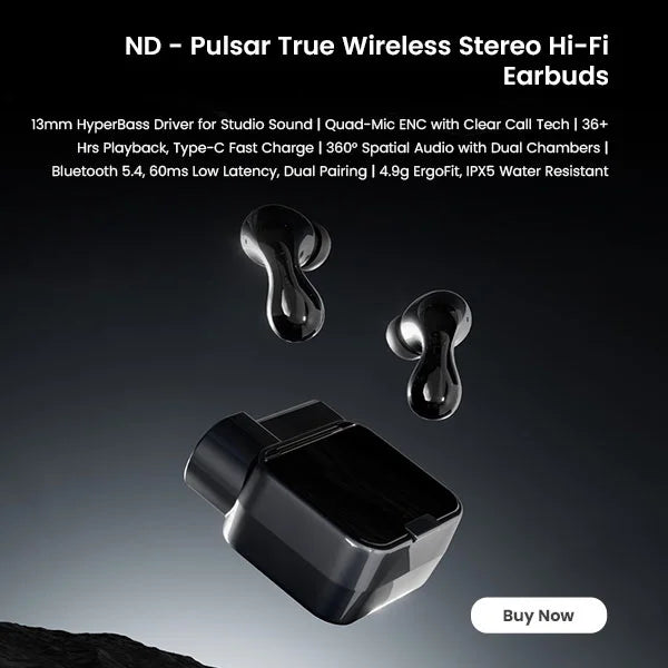 Nd   pulsar true wireless stereo hi fi earbuds for mobile