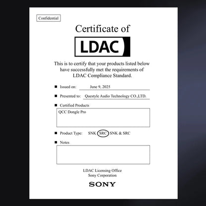 Official LDAC compliance certificate for Questyle QCC Dongle Pro issued by Sony, confirming support for high-resolution audio standards.