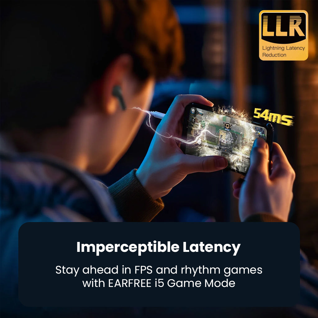 ROSESELSA EARFREE i5 earbuds with 54ms game mode latency for seamless FPS and rhythm gaming performance with lightning-fast response.
