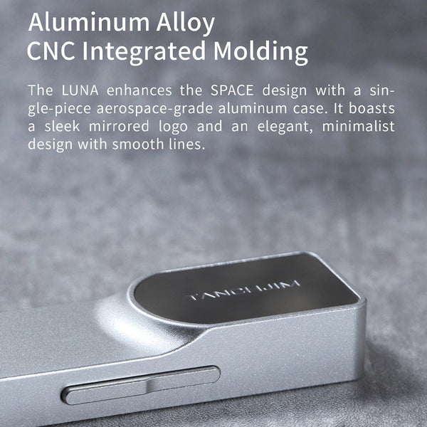 TANCHJIM - LUNA Flagship Portable DAC & Amp - 24