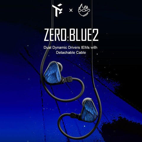 Truthear x Crinacle Zero: Blue2 IEMs with detachable cable shown in promotional graphic highlighting dual dynamic drivers and stylish design.