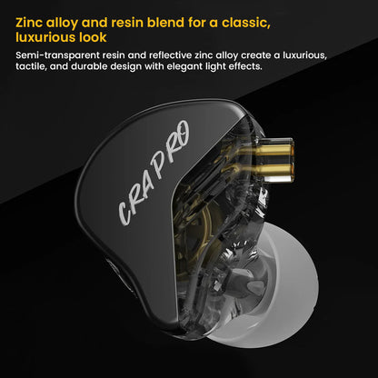 Close-up of CCA-CRA Pro's semi-transparent resin and zinc alloy shell for a premium, durable, and stylish earphone design.