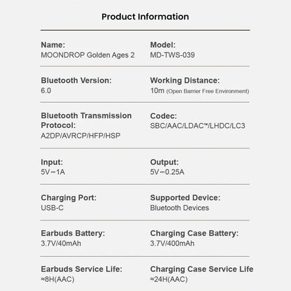 Technical specifications of MOONDROP Golden Ages 2 TWS earbuds including Bluetooth version, battery life, and charging details.