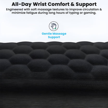 All-day wrist comfort with TECPHILE memory foam wrist rests featuring soft massage textures to reduce fatigue and improve circulation.